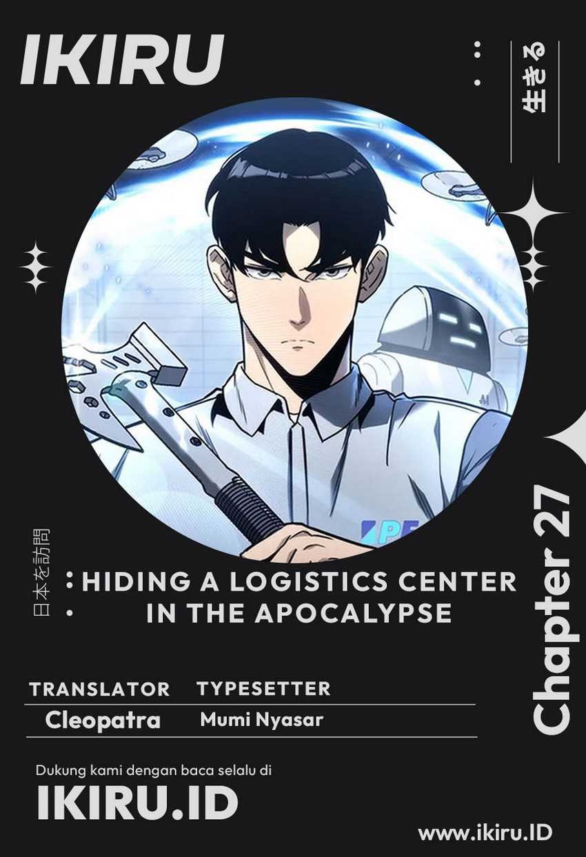 Hiding a Logistics Center in the Apocalypse - Chapter 27 - Page 1