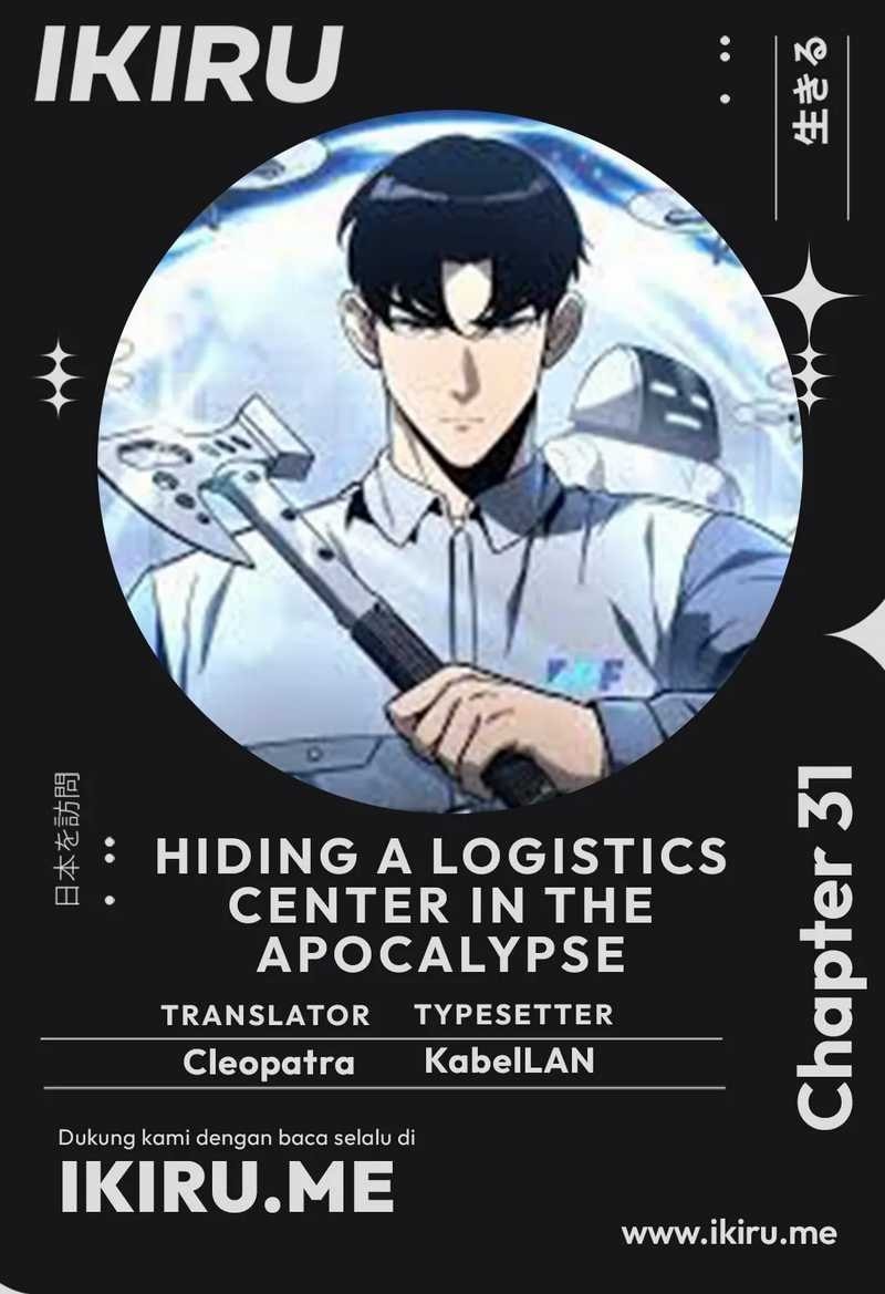 Hiding a Logistics Center in the Apocalypse - Chapter 31 - Page 1