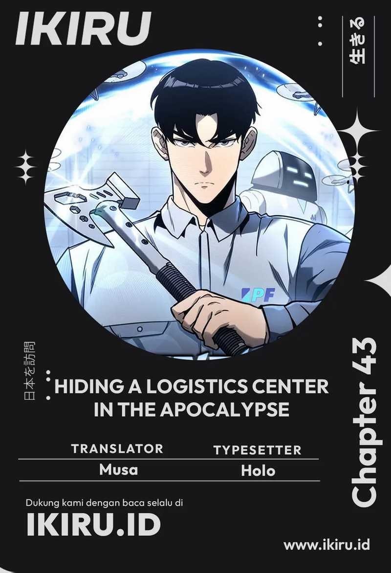 Hiding a Logistics Center in the Apocalypse - Chapter 43 - Page 1