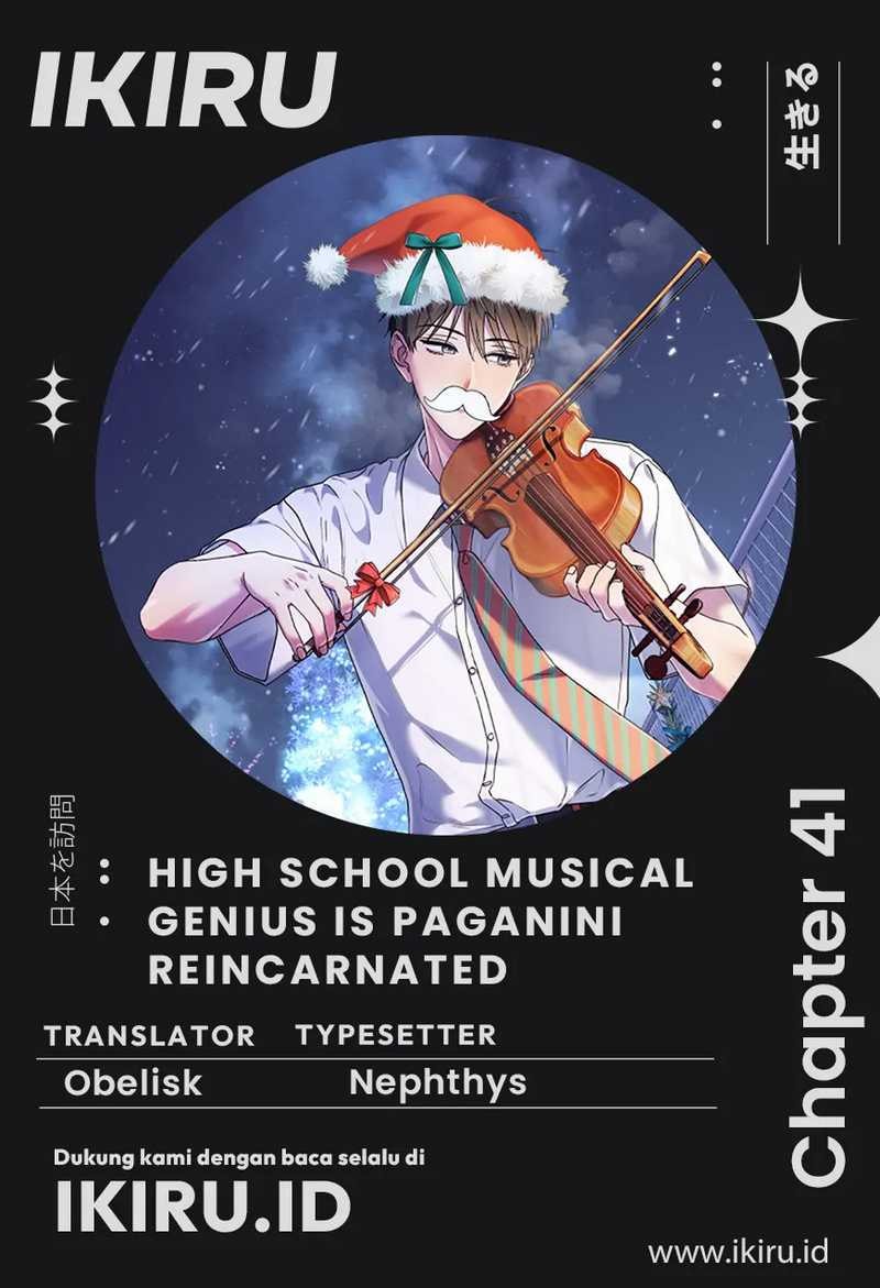 High School Musical Genius Is Paganini Reincarnated - Chapter 41 - Page 1
