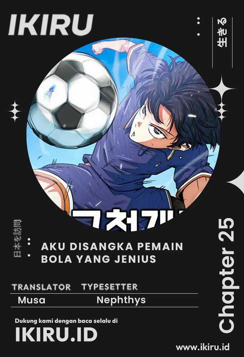 I’m Being Misunderstood as a Soccer Genius - Chapter 25 - Page 1