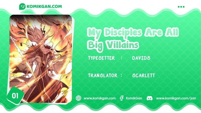 My Disciples Are All Big Villains - Chapter 1 - Page 1