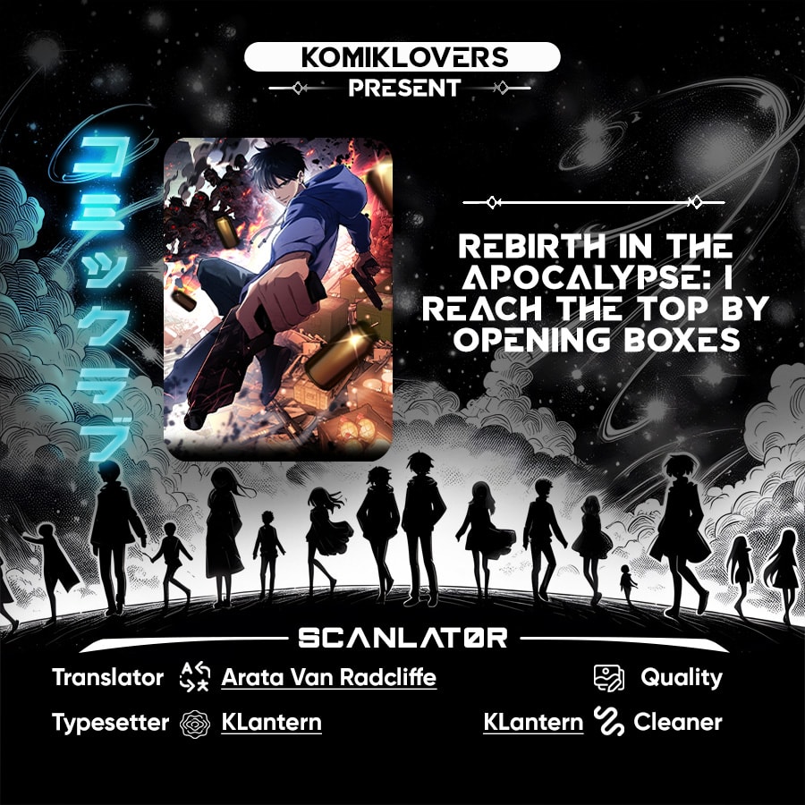 Rebirth in the Apocalypse: I Reach the Top by Opening Boxes - Chapter 12 - Page 1