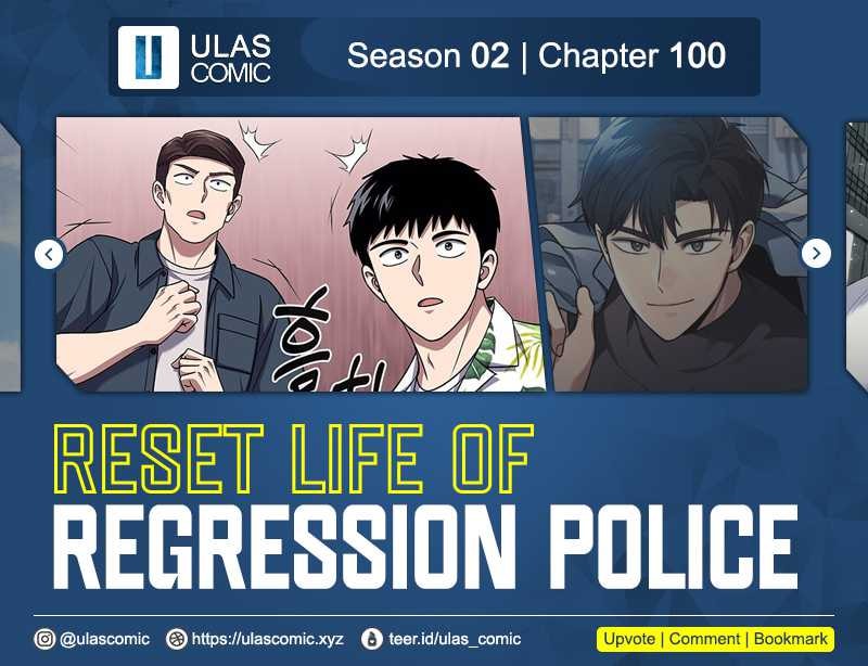 Reset Life Of Regression Police - Chapter 100 - Page 1