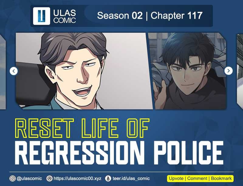 Reset Life Of Regression Police - Chapter 117 - Page 1