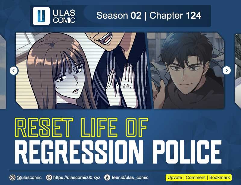 Reset Life Of Regression Police - Chapter 124 - Page 1