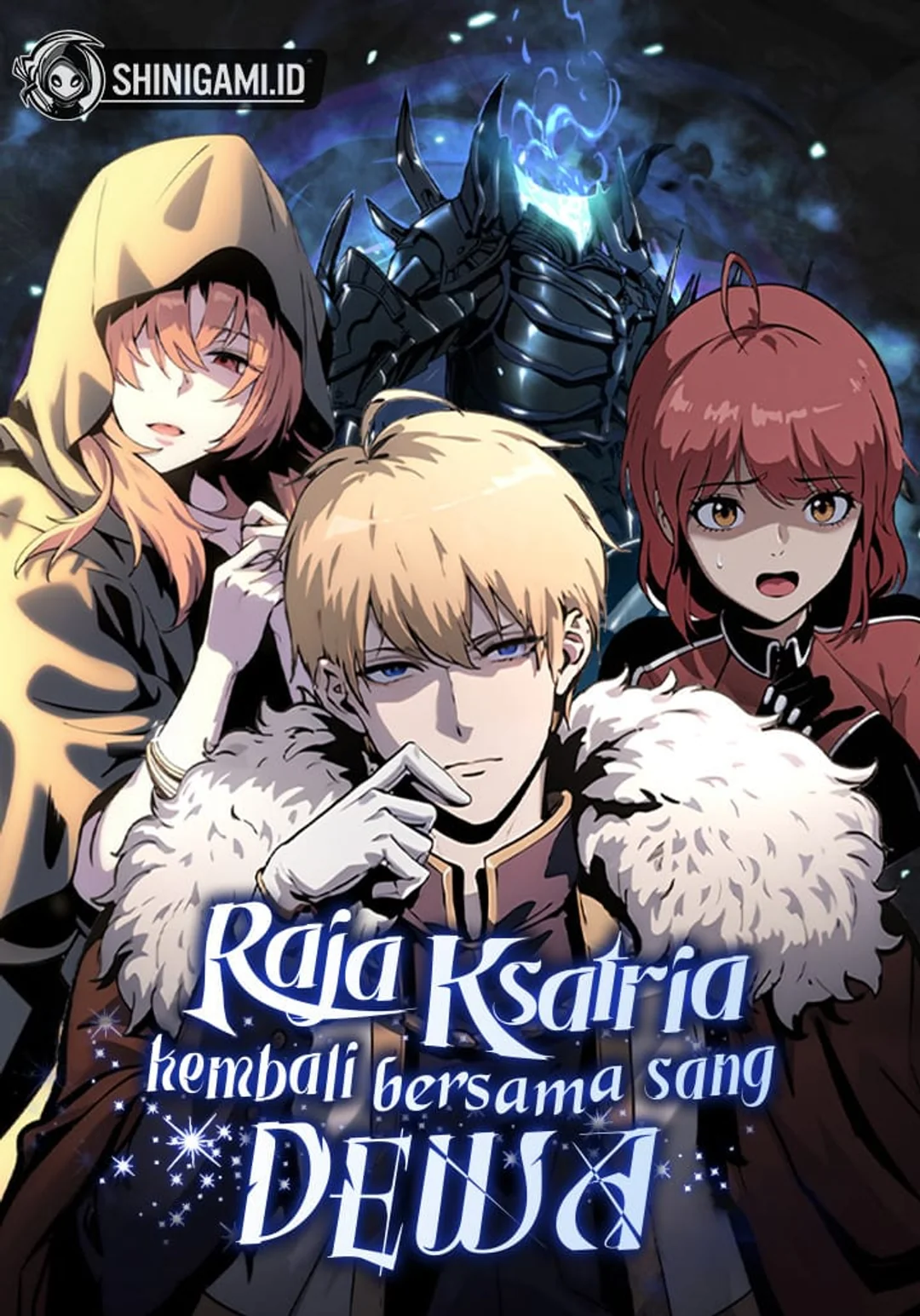 The Knight King Who Returned With A God