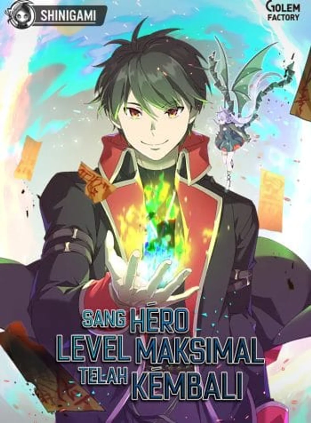 The Max Level Hero has Returned!