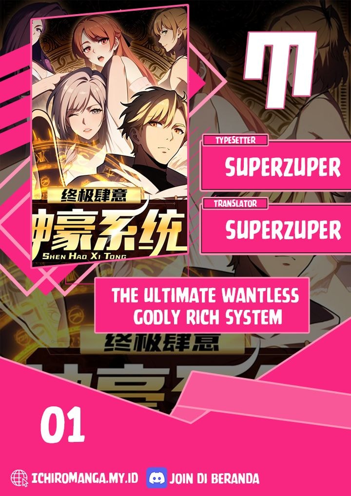 The Ultimate Wantless Godly Rich System - Chapter 1 - Page 1