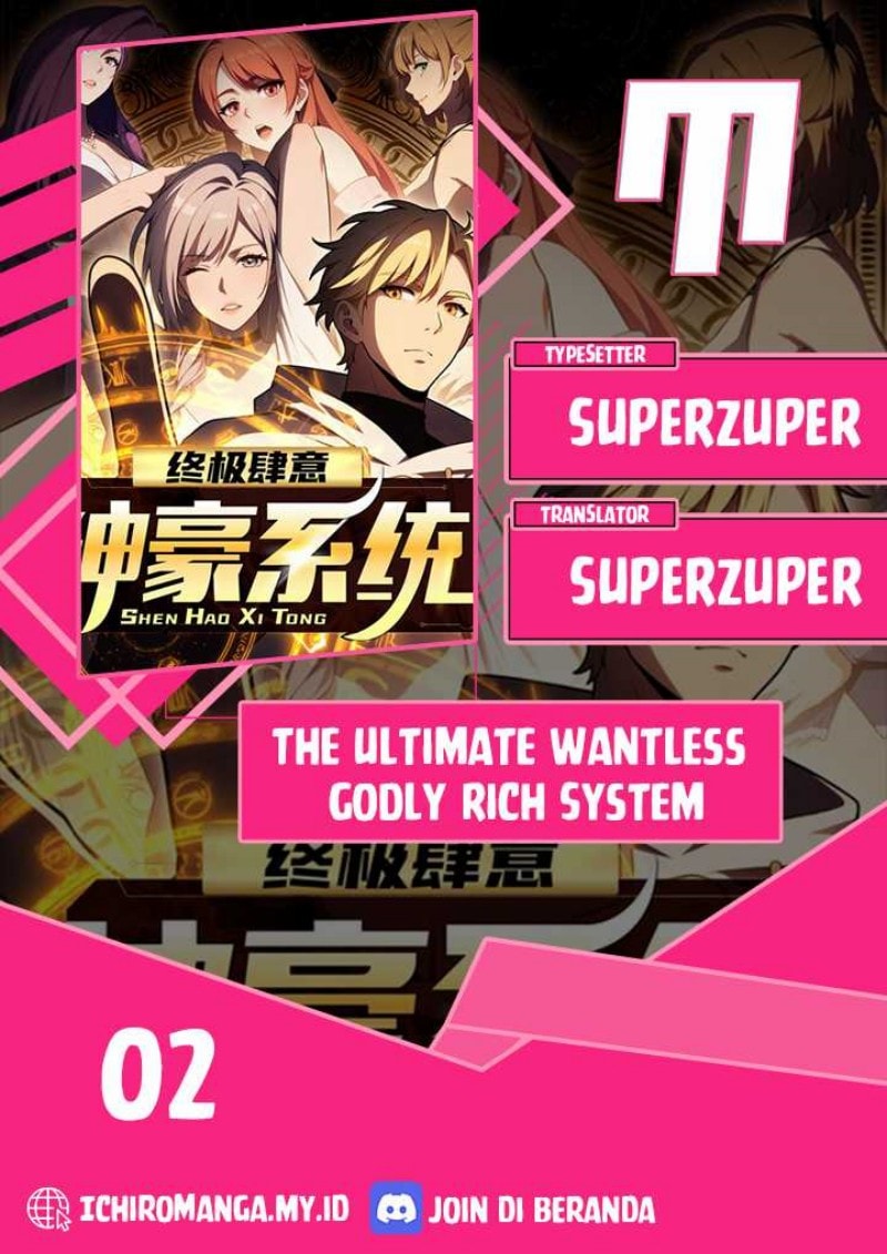The Ultimate Wantless Godly Rich System - Chapter 2 - Page 1