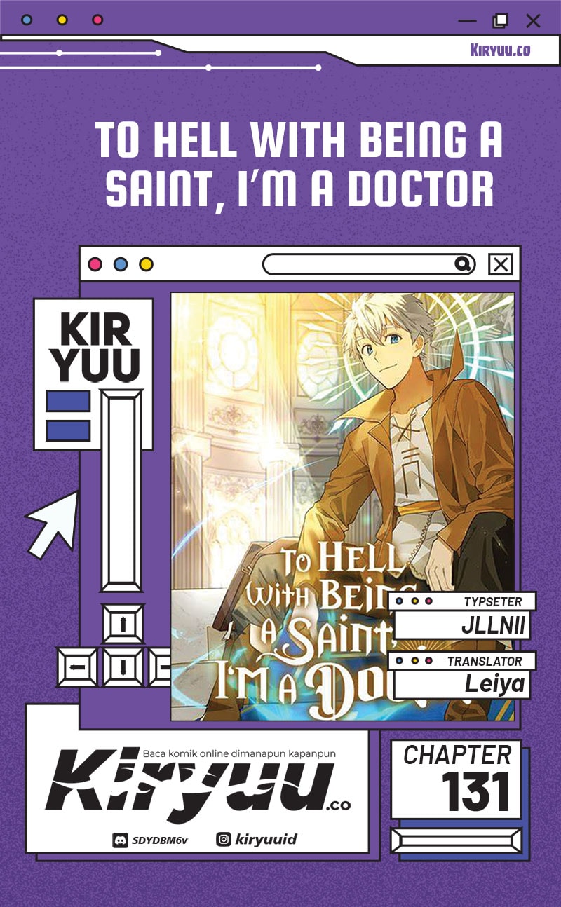 To Hell With Being A Saint, I’m a Doctor - Chapter 131 - Page 1