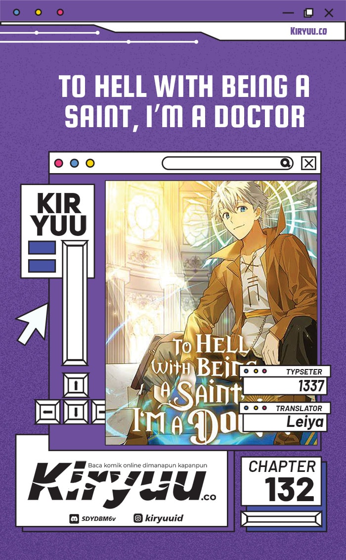 To Hell With Being A Saint, I’m a Doctor - Chapter 132 - Page 1