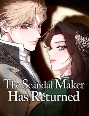 The Scandal Maker Has Returned