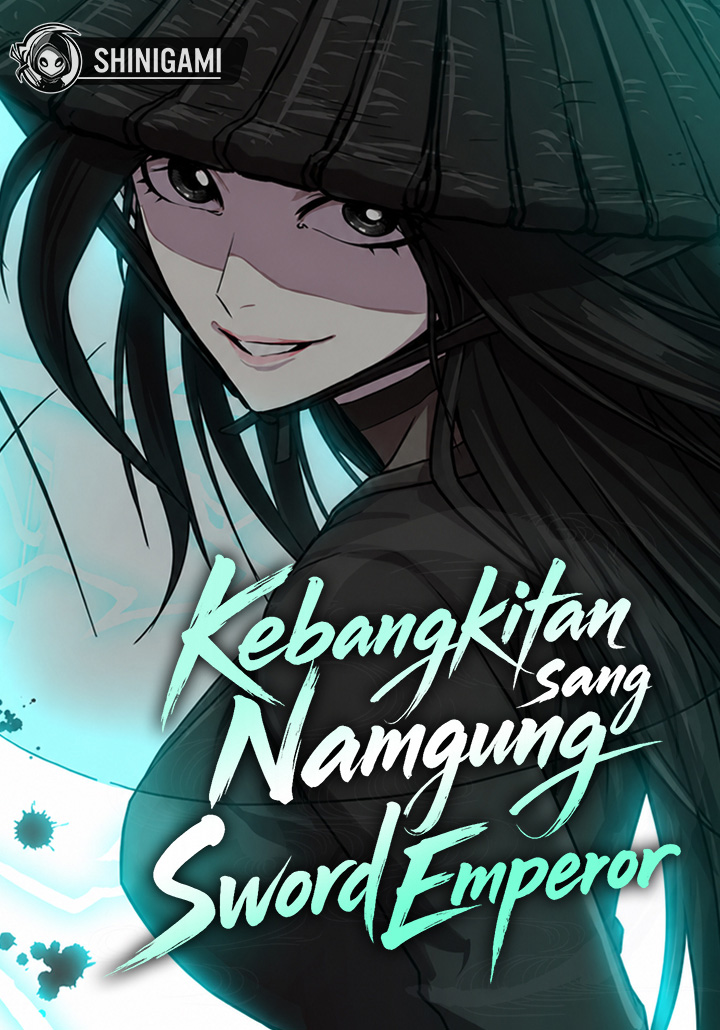 The Sword Emperor’s Path To Namgung