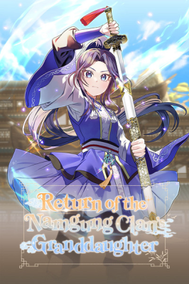 Return of the Namgung Clan’s Granddaughter
